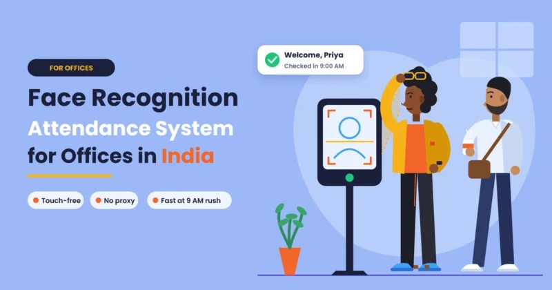 Face Recognition Attendance System for Offices in India