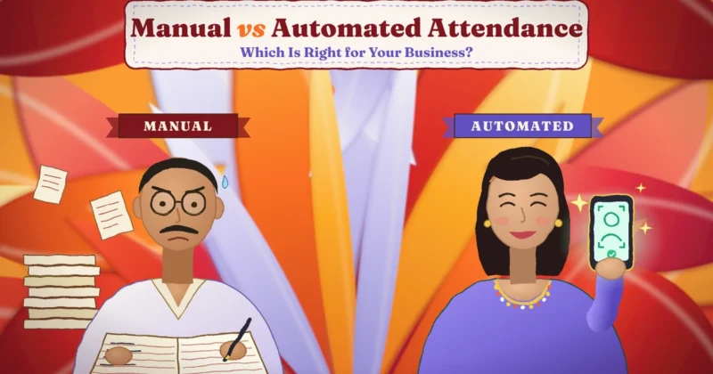 Manual vs Automated Attendance Which Is Right for Your Business?