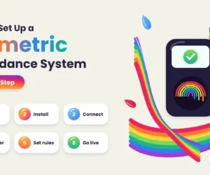 How to Set Up a Biometric Attendance System Step by Step